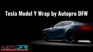 Tesla Model Y Wrap by Autopro DFW